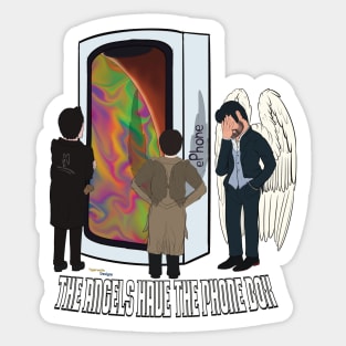 The Angels Have The Phone Box Sticker